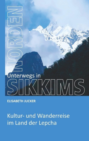 Unterwegs in Sikkims Norden
