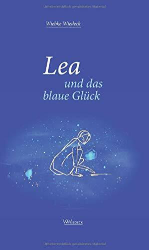 Lea und das blaue Glück