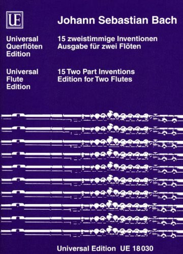 Universal Edition Bach: 15 Two-Part Inventions for 2 flutes
