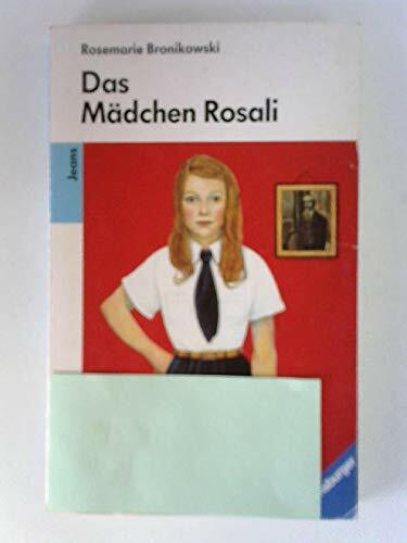 Das Mädchen Rosali (Ravensburger Taschenbücher)