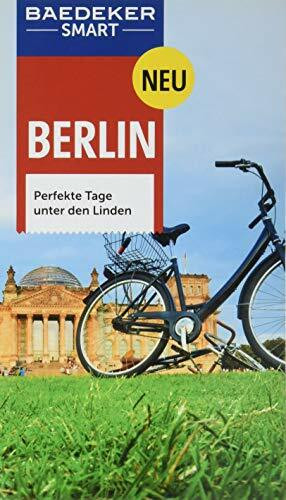 Baedeker SMART Reiseführer Berlin: Perfekte Tage unter den Linden