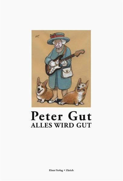 Alles wird Gut: Zeichnungen und Skizzen Alles wird Gut: Zeichnungen und Skizzen