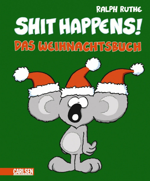 Das Weihnachtsbuch (Shit happens!)