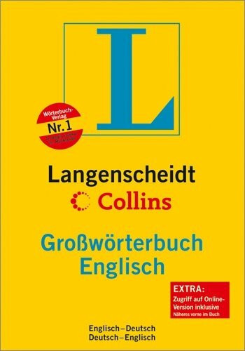 Langenscheidt Collins Großwörterbuch Englisch: Englisch-Deutsch/Deutsch-Englisch: Englisch-Deutsch / Deutsch-Englisch. Rund 350.000 Stichwörter u. ... (Langenscheidt Großwörterbücher)