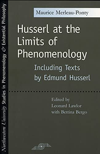 Husserl at the Limits of Phenomenology: Including Texts by Edmund Husserl (Studies in Phenomenology and Existential Philosopy)