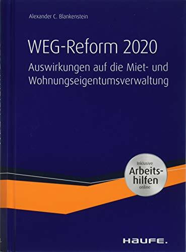 WEG-Reform 2020: Auswirkungen auf die Miet- und Wohnungseigentumsverwaltung