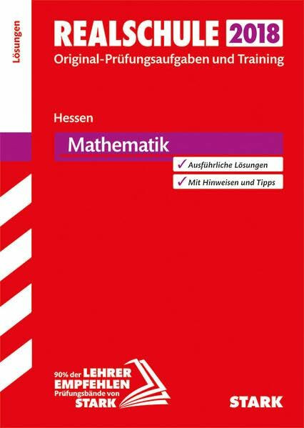 STARK Lösungen zu Original-Prüfungen und Training Realschule - Mathematik - Hessen: Original-Prüfungsaufgaben und Training