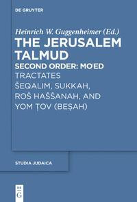 Tractates seqalim, Sukkah, RoS HaSSanah, and Yom Tov (Besah)