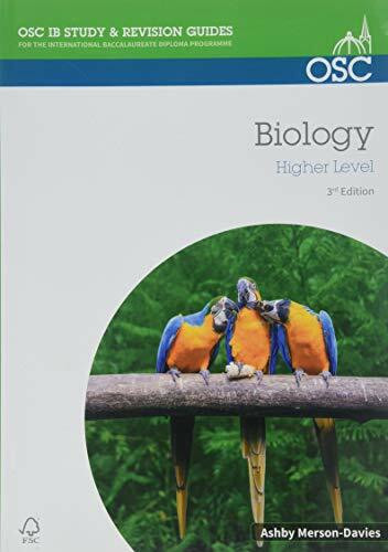 IB Biology Higher Level (OSC IB Revision Guides for the International Baccalaureate Diploma)