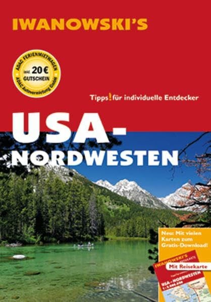 USA-Nordwesten - Reiseführer von Iwanowski: Individualreiseführer mit Extra-Reisekarte und Karten-Download (Reisehandbuch) USA-Nordwesten - Reiseführer von Iwanowski: Individualreiseführer mit Extra-Reisekarte und Karten-Download (Reisehandbuch)
