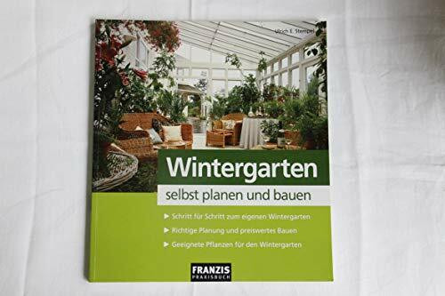 Wintergarten selbst planen und bauen