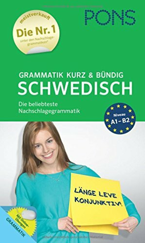 PONS Grammatik kurz & bündig Schwedisch: Einfach, verständlich, übersichtlich - Der Grammatik-Bestseller*: Die beliebteste Nachschlagegrammatik mit Online-Übungen (PONS Grammatik kurz und bündig)
