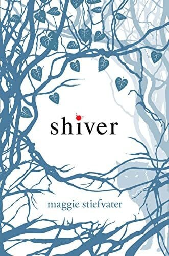 Shiver (Wolves of Mercy Falls, Band 1)