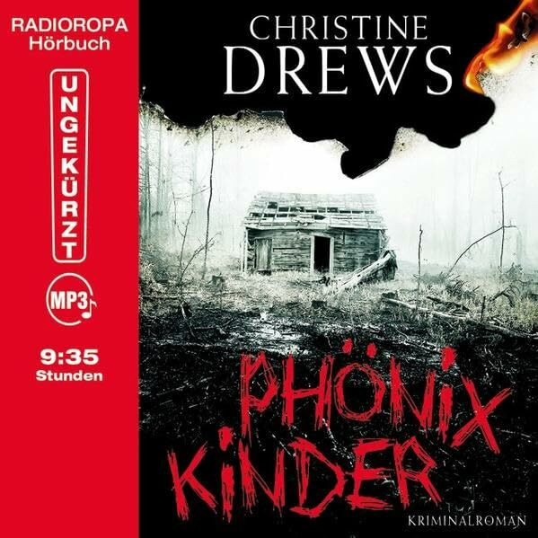 Phönixkinder: Ungekürzte Lesung, MP3CD inkl. DAISYFormat