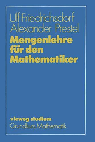 Mengenlehre für den Mathematiker (vieweg studium; Grundkurs Mathematik)