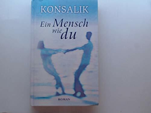 Ein Mensch wie du