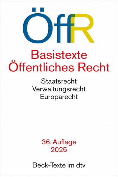 Basistexte Öffentliches Recht. ÖffR: Textausgabe. Rechtsstand: 1. November 2024