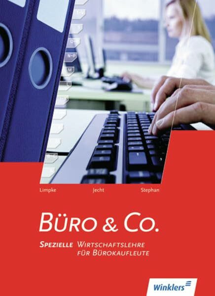 Büro & Co.: Spezielle Wirtschaftslehre für Bürokaufleute: Schülerband