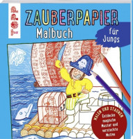 Zauberpapier Malbuch für Jungs Zauberpapier Malbuch für Jungs