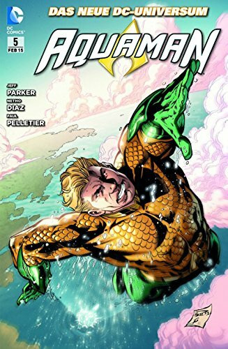Aquaman: Bd. 5: Gigantenbrut