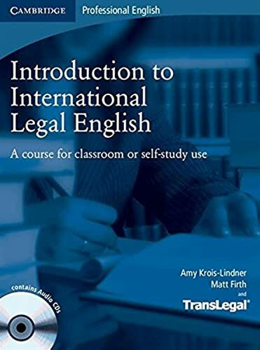 Introduction to International Legal English Student's Book with Audio CDs (2): A Course for Classroom or Self-Study Use