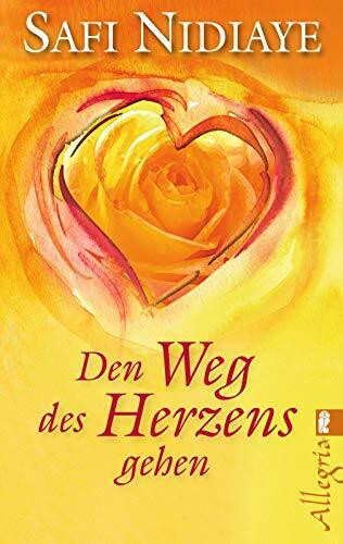 Den Weg des Herzens gehen (0)