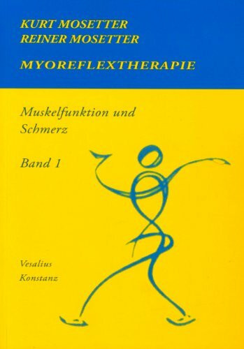 Myoreflextherapie. Muskelfunktion und Schmerz