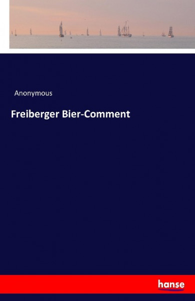 Freiberger Bier-Comment