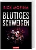 Blutiges Schweigen