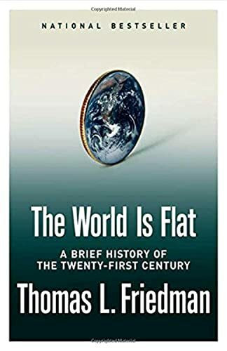Farrar, Straus and Giroux The World Is Flat, A Brief History Of The Twenty-first Century