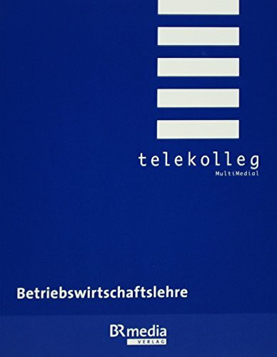 Betriebswirtschaftslehre: Telekolleg
