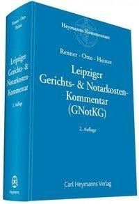 Leipziger Gerichts- & Notarkosten Kommentar