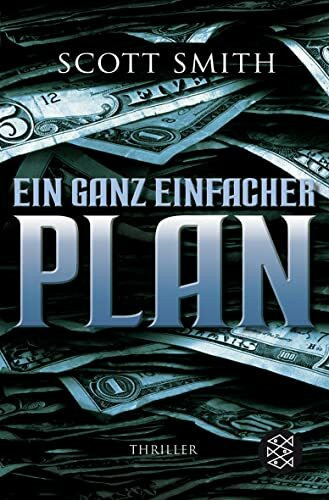 Ein ganz einfacher Plan: Thriller