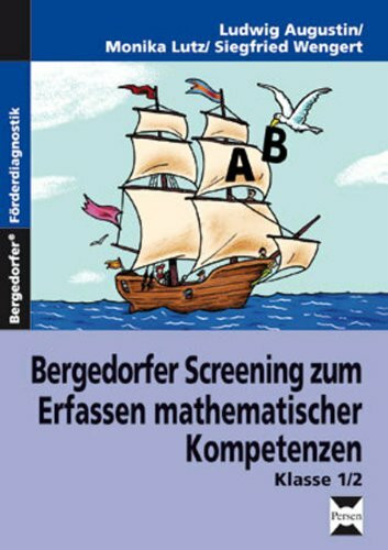 Bergedorfer Screening - mathematische Kompetenzen: Lehrerband (1. und 2. Klasse)