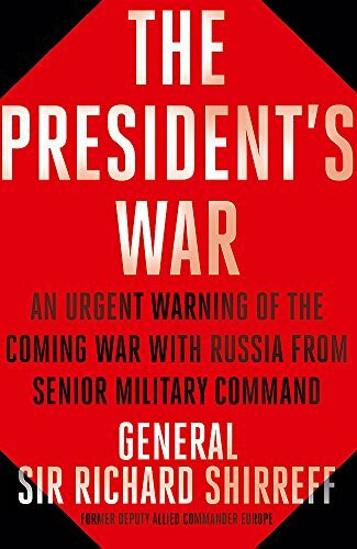 War With Russia: An urgent warning from senior military command