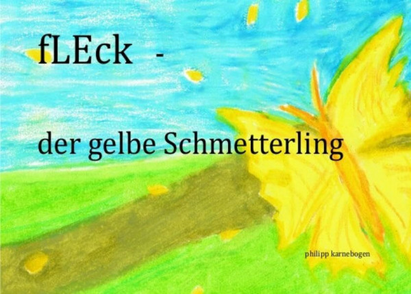 fLEcK - der gelbe Schmetterling