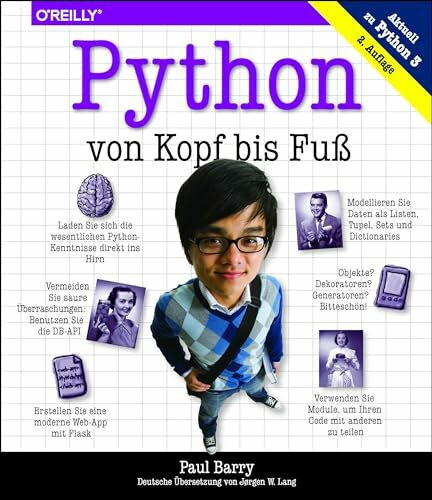 Python von Kopf bis Fuß: Aktuell zu Python 3