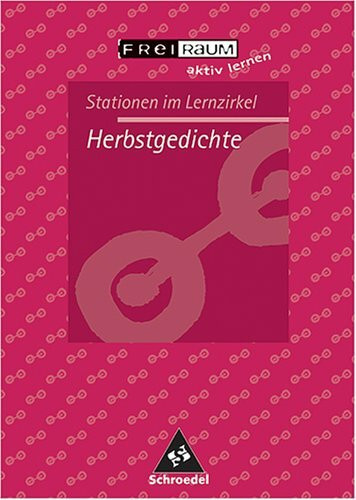 Herbstgedichte: Ab Klasse 5