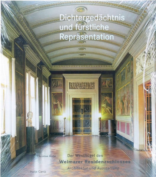 Der Westflügel des Weimarer Residenzschlosses
