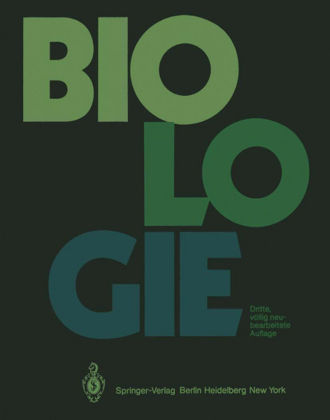 Biologie: Ein Lehrbuch (Springer-Lehrbuch)
