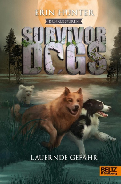 Survivor Dogs II 04 - Dunkle Spuren. Lauernde Gefahr