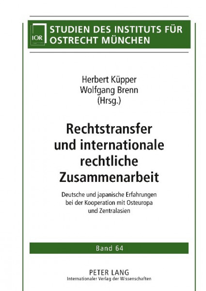 Rechtstransfer und internationale rechtliche Zusammenarbeit