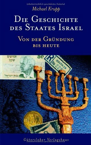 Die Geschichte des Staates Israel