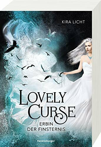 Lovely Curse, Band 1: Erbin der Finsternis (Lovely Curse, 1)