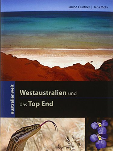 Westaustralien und das Top End (australienweit)