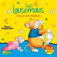 Maxi Pixi 261: VE 5 Leo Lausemaus: Lili geht aufs Töpfchen (5 Exemplare)