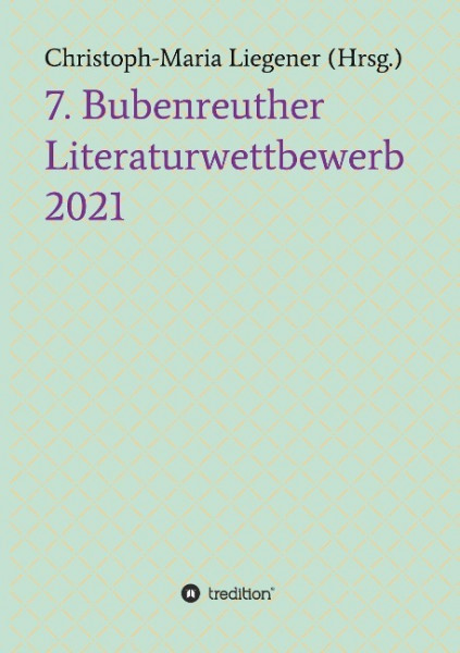 7. Bubenreuther Literaturwettbewerb