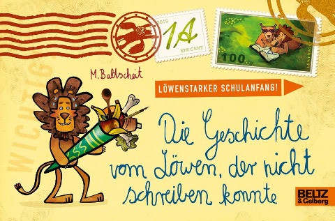 Die Geschichte vom Löwen, der nicht schreiben konnte