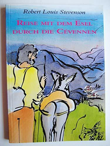 Reise mit dem Esel durch die Cévennen