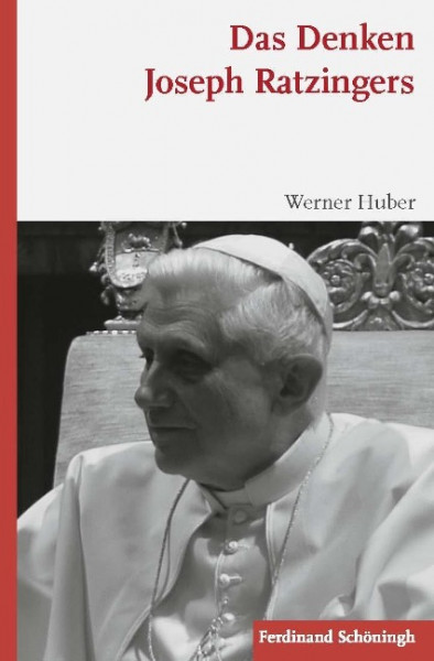 Das Denken Joseph Ratzingers